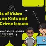 Impacts-of-Video-Games-on-Kids-and-Cyber-Crime-Issues