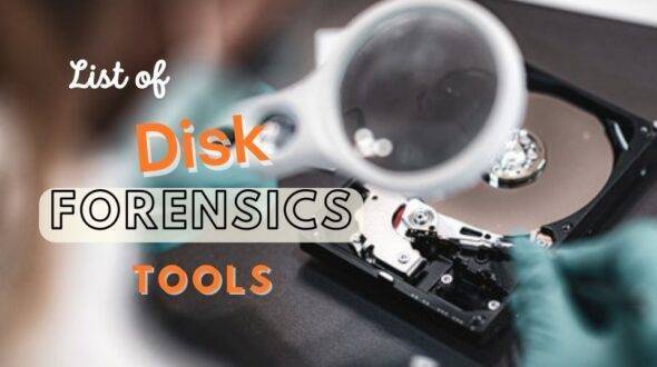 Disk Forensics Tools