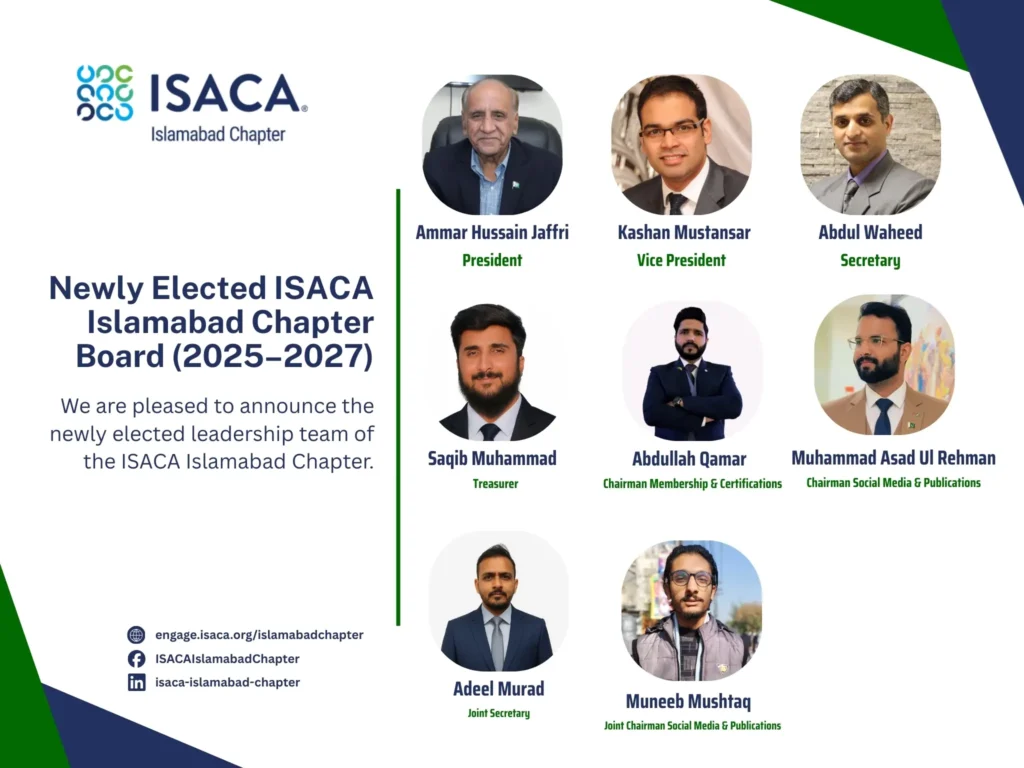 Muhammad Asad Ul Rehman elected as Chairman Social Media & Publications at ISACA Islamabad Chapter AGM & Elections 2025–2027.